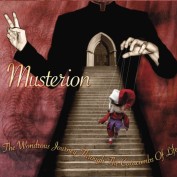 Musterion: The Wondrous Journey Through The Catacombs Of Life (CD)