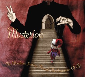 Musterion: The Wondrous Journey Through The Catacombs Of Life (CD)